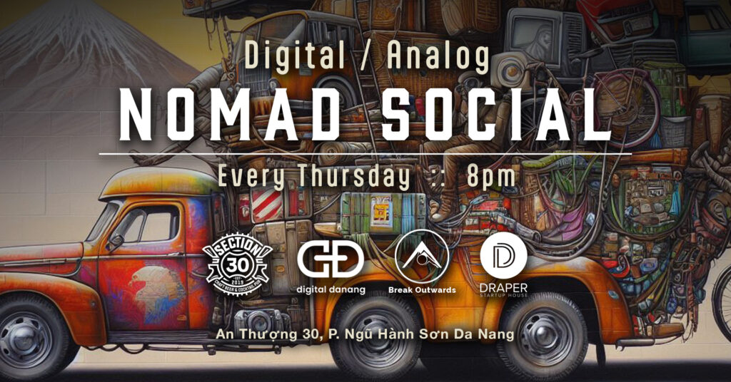 Nomad / Analog Nomad Social at Section30