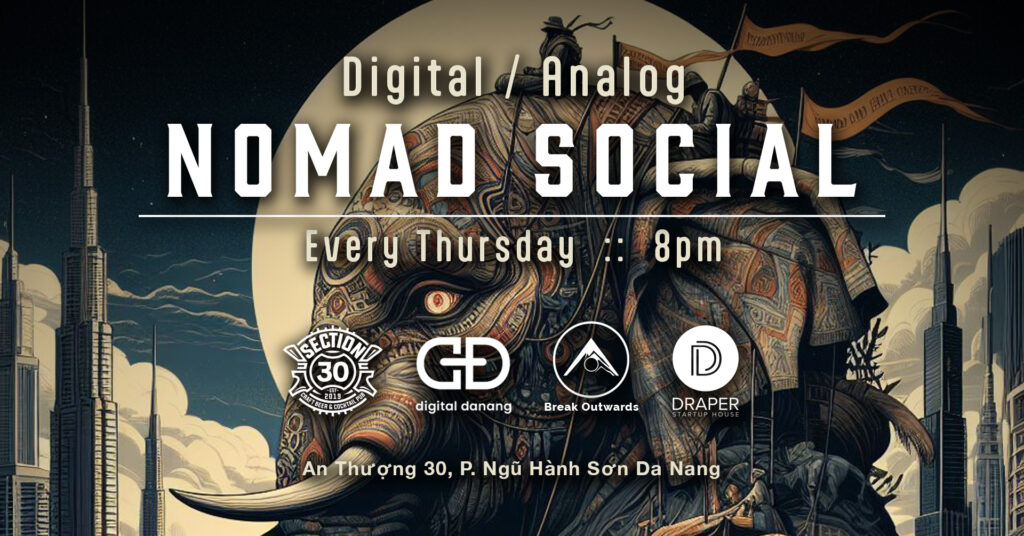 Digital / Analog Nomad Social at Section30