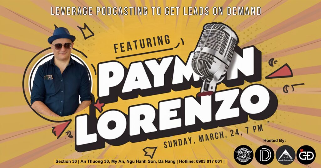 Unlock the Power of Podcasting to Skyrocket Your Business! with Payman Lorenzo