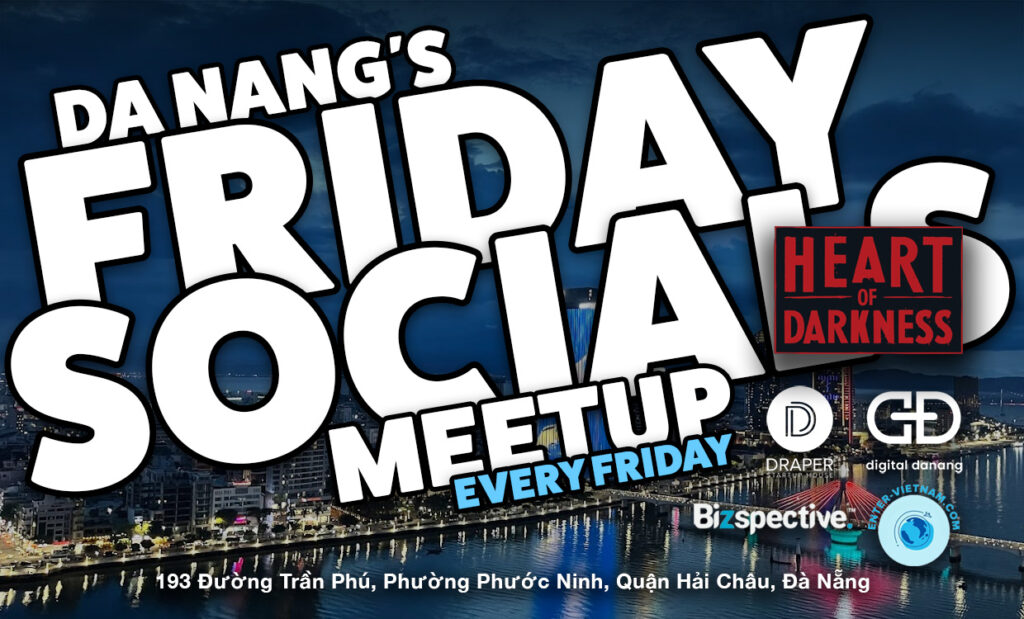Friday Socials hosted by Digital Danang and Draper Startup House