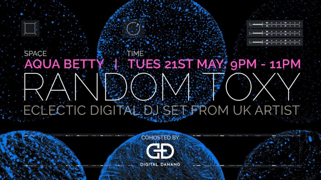 Random Toxy - Eclectic Digital DJ Set - May 21 2024