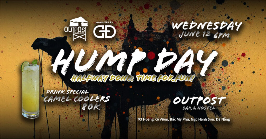Hump Day at Outpost