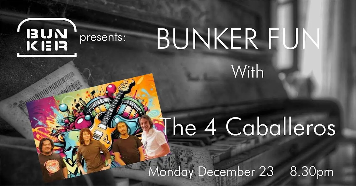 Four Caballeros at The Bunker