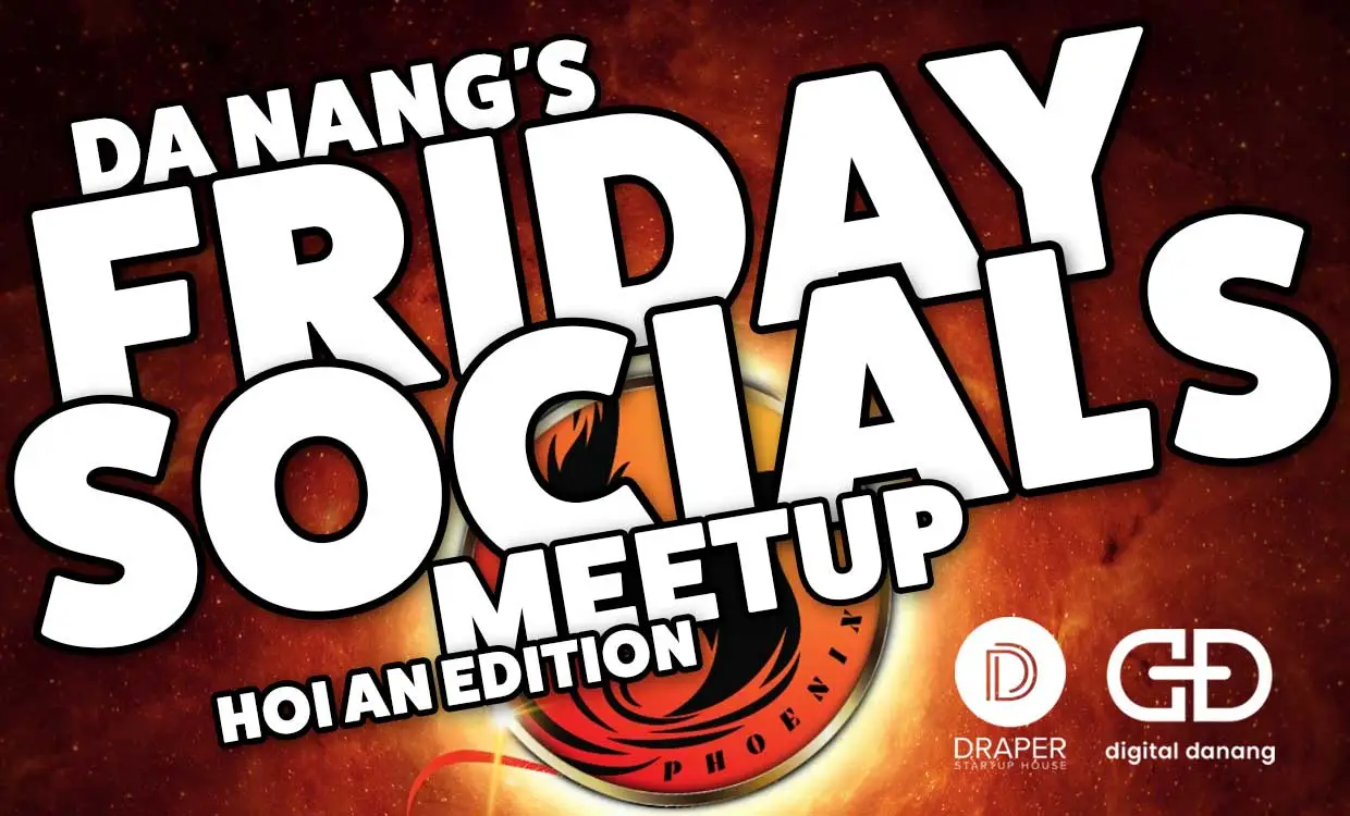 Hoi An Edition of Friday Social Meetup