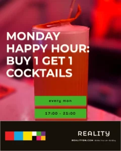 Happy Hour: Buy 1 Get 1 Cocktails at Reality