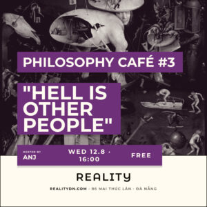 Philosophy Café at REALITY Da Nang