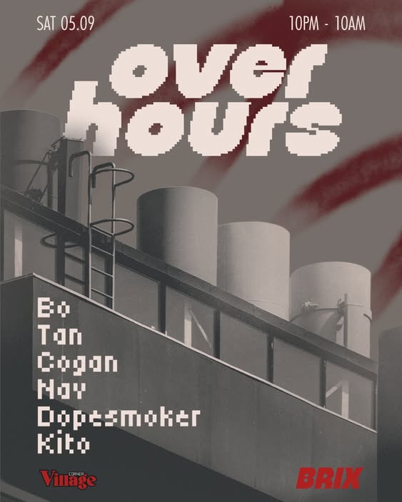 Over Hours with BO, TAN, COGAN, NAV, DOPESMOKER, KITO