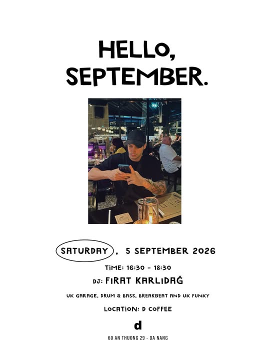 Hello, September with FIRAT KARLIDAĞ