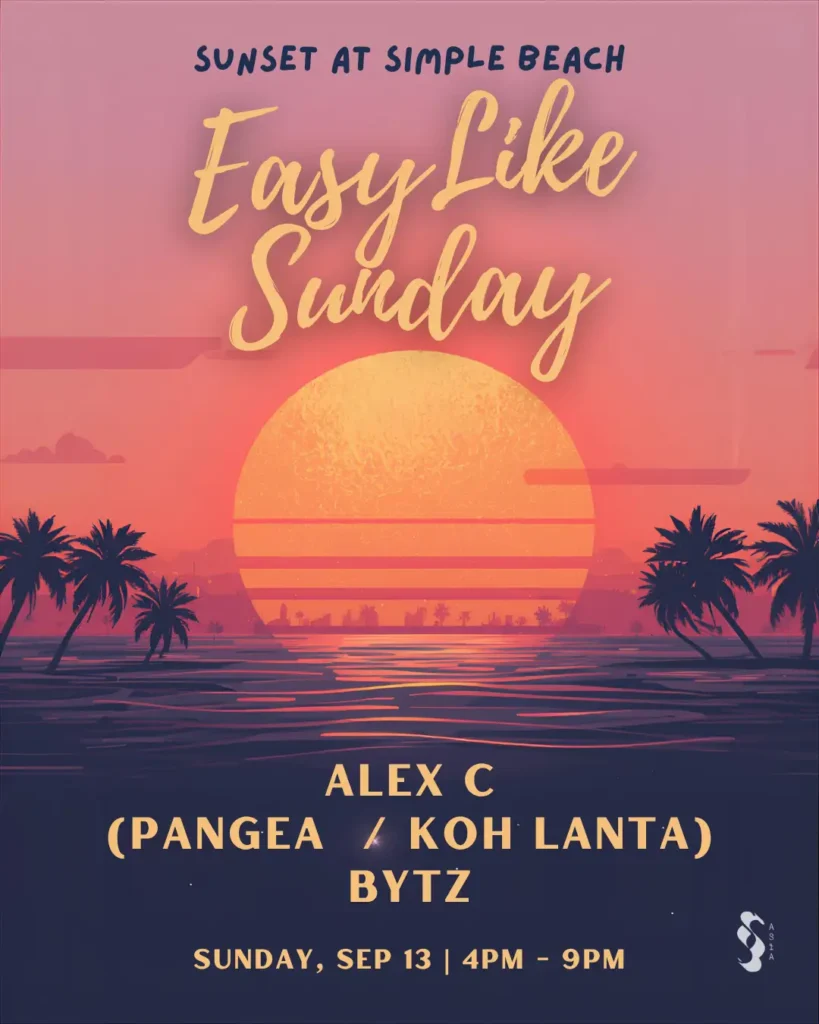 Easy Like Sunday with ALEX C & BYTZ